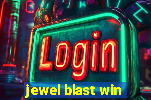 jewel blast win